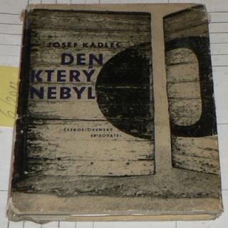 DEN KTERÝ NEBYL