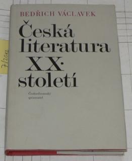 ČESKÁ LITERATURA XX. STOLETÍ