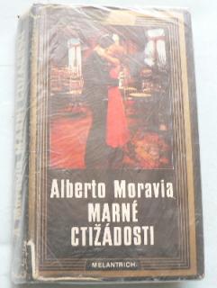 MARNÉ CTIŽÁDOSTI
