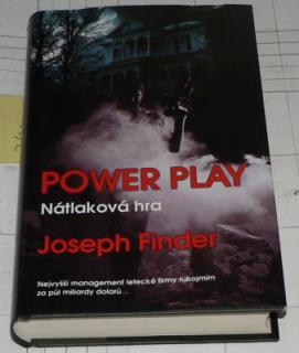 POWER PLAY - NÁTLAKOVÁ HRA