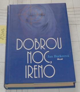 DOBROU NOC, IRENO