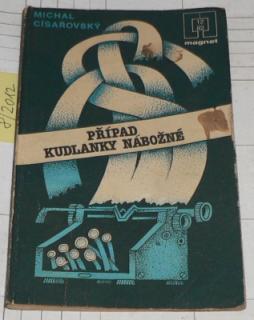 PŘÍPAD KUDLANKY NÁBOŽNÉ
