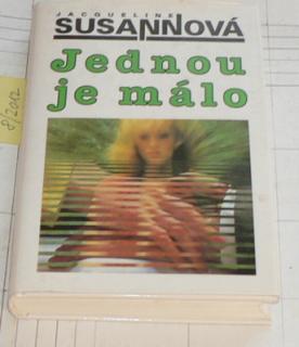 JEDNOU JE MÁLO