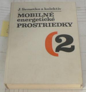 MOBILNÉ ENERGETICKÉ PROSTRIEDKY (2 - MECHANIZMY VOZIDIEL