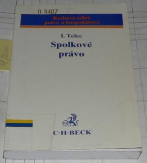 SPOLKOVÉ PRÁVO - BECKOVA EDICE PRÁVO A HOSPODÁŘSTVÍ