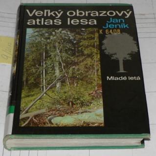 VEĹKÝ OBRAZOVÝ ATLAS LESA