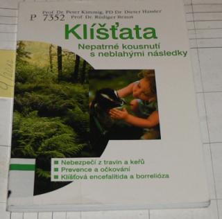KLÍŠŤATA - NEPATRNÁ KOUSNUTÍ S NEBLAHÝMI NÁSLEDKY