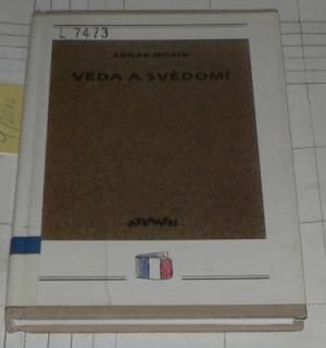 VĚDA A SVĚDOMÍ