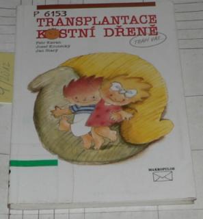 TRANSPLANTACE KOSTNÍ DŘENĚ