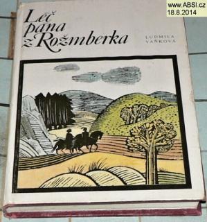 LÉČ PÁNA Z ROŽUMBERKA