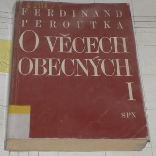 O VĚCECH OBECNÝCH I.