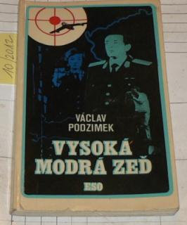 VYSOKÁ MODRÁ ZEĎ