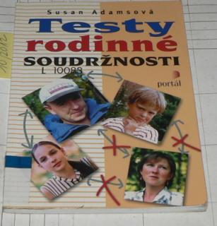 TESTY RODINNÉ SOUDRŽNOSTI