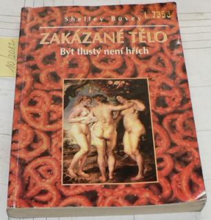 ZAKÁZANÉ TĚLO - BÝT TLUSTÝ NENÍ HŘÍCH