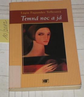TEMNÁ NOC A JÁ