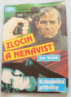 ZLOČIN A NENÁVIST