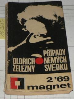 PŘÍPADY NĚMÝCH SVĚDKŮ