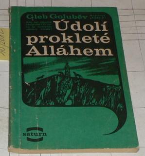 ÚDOLÍ PROKLETÉ ALLAHEM