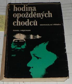 HODINA OPOŽDĚNÝCH CHODCŮ
