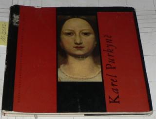 KAREL PURKYNĚ