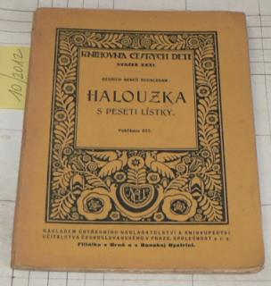 HALOUZKA S DESETI LÍSTKY