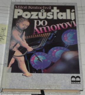 POZŮSTALÍ PO AMOROVI