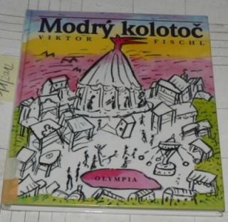 MODRÝ KOLOTOČ