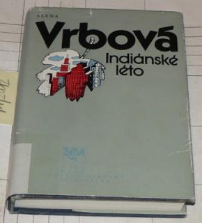INDIÁNSKÉ LÉTO
