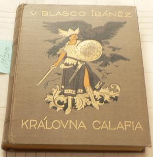 KRÁLOVNA CALAFIA