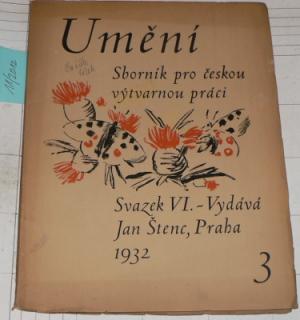 UMĚNÍ - SBORNÍK PRO ČESKOU VÝTVARNOU PRÁCI 1932/3