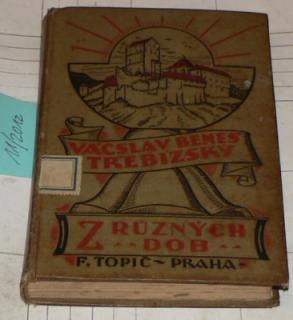 Z RŮZNÝCH DOB díl XIV.- Z LETOPISŮ ŚÁZAVSKÝCH - historické povídky