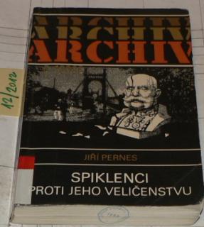 SPIKLENCI PROTI JEHO VELIČENSTVU