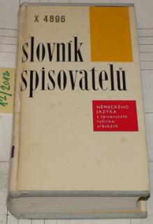 SLOVNÍK SPISOVATELŮ (NĚMECKÉHO JAZYKA A SPISOVATELŮ LUŽICKOSRBSKÝCH)