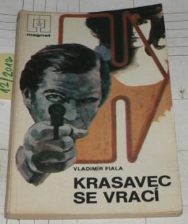 KRASAVEC SE VRACÍ