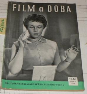 FILM A DOBA - MĚSÍČNÍK ČESKOSLOVENSKÉHO STÁTNÍHO FILMU 11-12 ročník I.