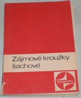 ZÁJMOVÉ KROUŽKY - ŠACHOVÉ