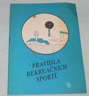 PRAVIDLA REKREAČNÍCH SPORTů