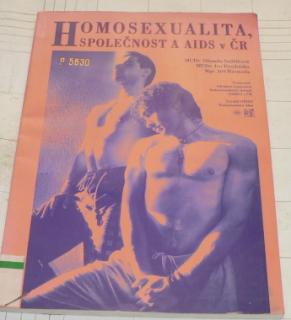 HOMOSEXUALITA, SPOLEČNOST A AIDS V ČR
