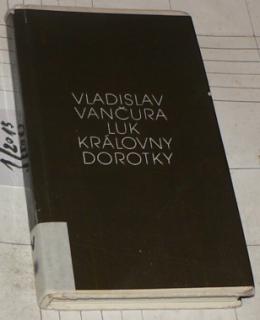 LUK KRÁLOVNY DOROTKY