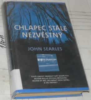 CHLAPEC STÁLE NEVĚSTNÝ