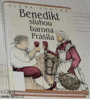 BENEDIKT SLUHOU BARONA PRÁŠILA