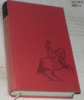 DŮMYSLNÝ RYTÍŘ DON QUIJOTE DA LA MANCHA