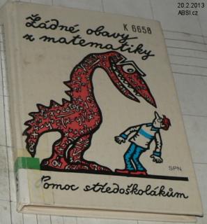 ŽÁDNÉ OBAVY Z MATEMATIKY - POMOC STŘEDOŠKOLÁKŮM
