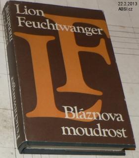 BLÁZNOVA MOUDROST