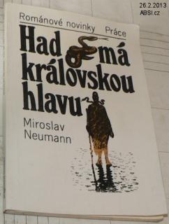 HAD MÁ KRÁLOVSKOU HLAVU
