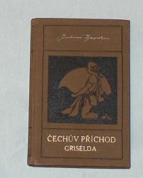 ČECHůV PŘÍCHOD GRISELDA