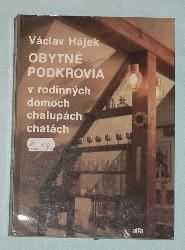 OBYTNÉ PODKROVIA