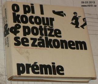 OPILÝ KOCOUR & POTÍŽE SE ZÁKONEM