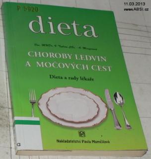 DIETA CHOROBY LEDVIN A MOČOVÝCH CEST