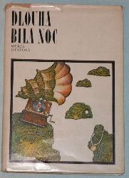 DLOUHÁ BÍLÁ NOC
